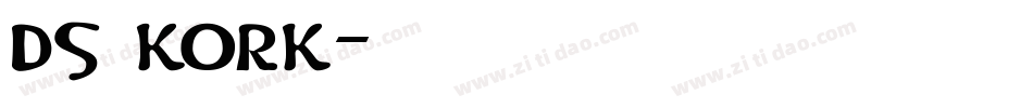 DS Kork字体转换